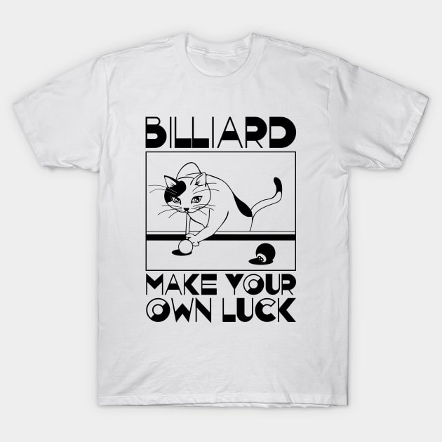 Billiard-Make your own luck T-Shirt by defytees